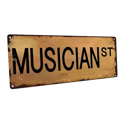 Musician Street Metal Sign; Wall Decor For Studio Or Office • $44.99