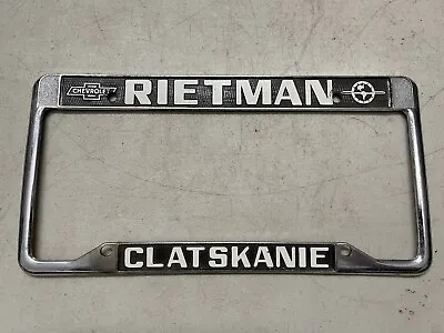 Rietman Chevy Olds Clatskanie OR Vintage Dealer Metal License Plate Frame Oregon • $89.99
