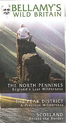 Bellamy's Wild Britain 3 Dvd Set - North Penines  * Peak District * Scotland • £9