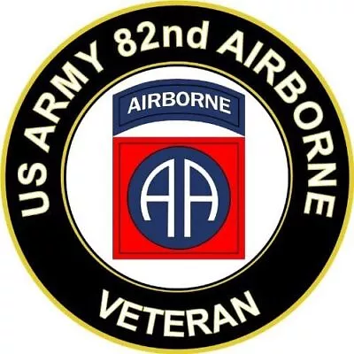 US Army Veteran 82nd Airborne 3M Sticker Decal VEHICLE VAN CAR TRUCK WINDOW WALL • $2.99