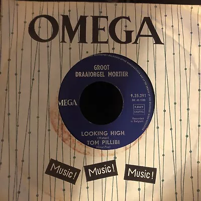 Groot Draaiorgel Mortier - Looking High / Niet Voor Mij Vinyl 45 RPM In VGC  • $4.96