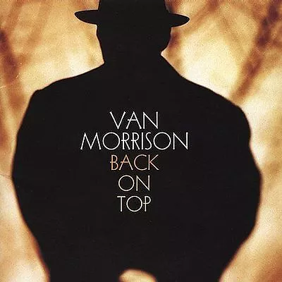 Back On Top By Van Morrison (CD Mar-1999 Point Blank) • $5.57