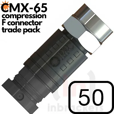 Compression F Connectors FOR Wf65 Ct63 Shotgun Twin Sky Q Cable CMX65 - 50 Pack • £16.99