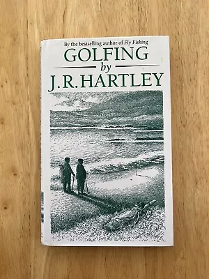 Golfing By J.R. Hartley - Hardback Book • £2.49