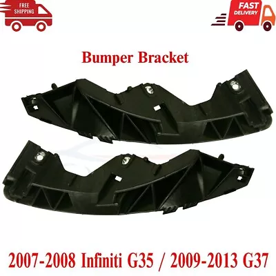 New Front Bumper Brackets RH & LH Side Fits 2007-2008 Infiniti G35 / 09-2013 G37 • $65