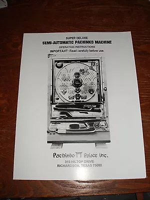 Super Deluxe Pachinko Machine Operating Instructions- Large Format • $4.28