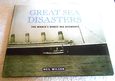 £2.99 • Buy SHIPWRECK Great Disasters At Sea WRECK Salvage ROYAL NAVY Sail LINER Submarine