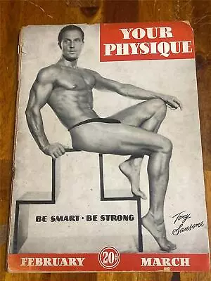 YOUR PHYSIQUE Bodybuilding Muscle Magazine TOM SANSONE 3-45 • $9.99