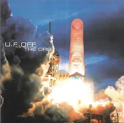 U.F.OFF - The Best Of The Orb (1998) • £2