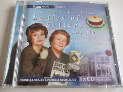 Ladies Of Letters Say No By Lou Wakefield Carole Hayman (Audio CD 2007) • £2.50