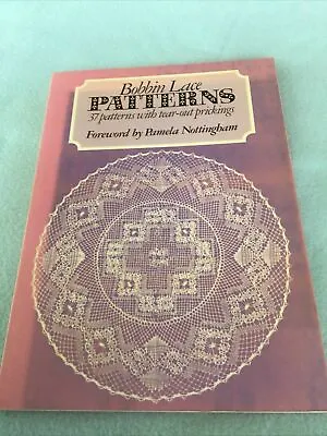 Bobbin Lace Patterns Forward 37 Patterns By Pamela Nottingham 1984 • £10