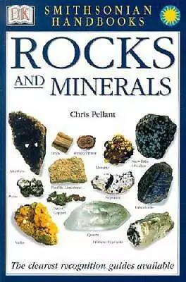 Smithsonian Handbooks: Rocks & Minerals (Smithsonian Handbooks) - GOOD • $4.75