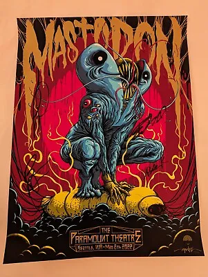 Mastodon May 8th 2022 Seattle Signed Poster Alex Pardee • $300