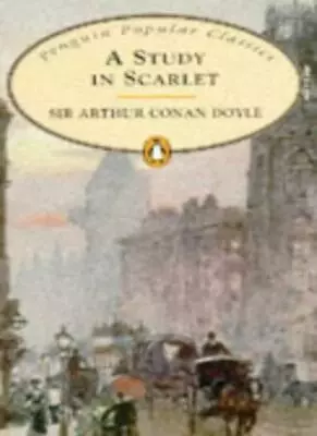 A Study In Scarlet (Penguin Popular Classics)Sir Arthur Conan Doyle • £3.59