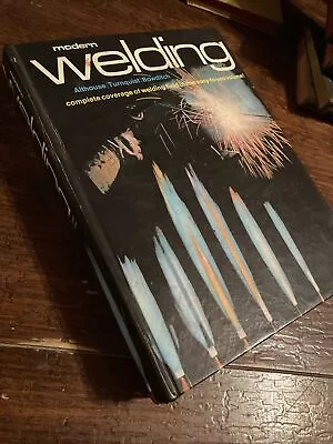 Modern Welding Textbook. 1976 • $24.99