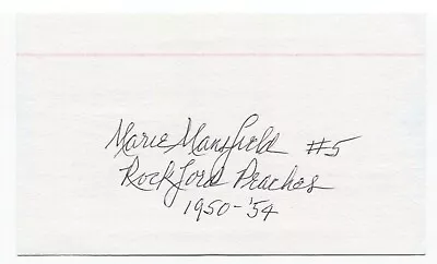 Marie Mansfield Signed 3x5 Index Card Autographed Signature Baseball AAGPBL • $45