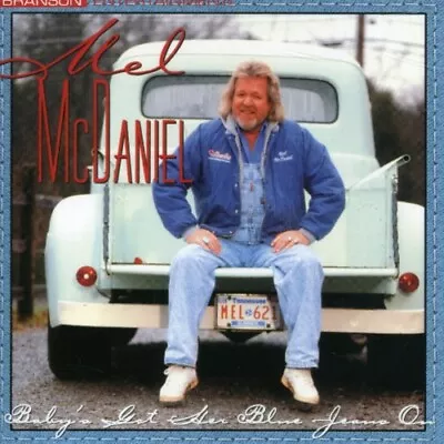 Mcdaniel Mel : Babys Got Her Blue Jeans On CD • $7.72