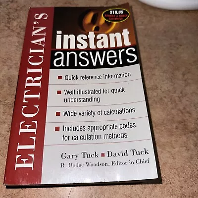 Instant Answer Ser.: Electrician's Instant Answers By David Tuck Gary Tuck And  • $15