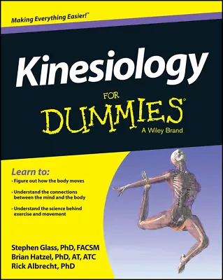 NEW BOOK Kinesiology For Dummies By Steve Glass (2014) • $49.66