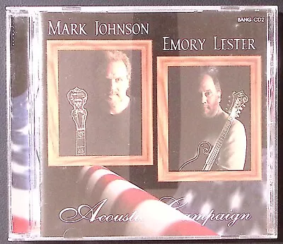 Mark Johnson Emory Lester   Acoustic Campaign  Bangtown Records  Exc Cd 432 • $13.08