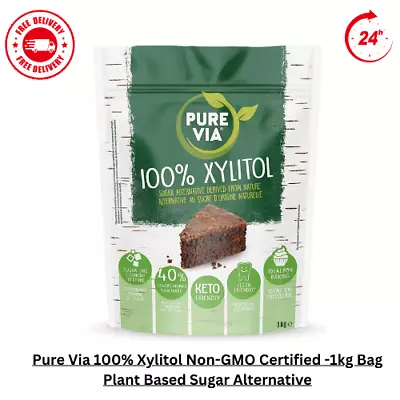 Pure Via 100% Xylitol Non-GMO Certified -1kg Bag Plant Based Sugar Alternative • £10.99