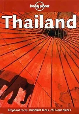 Lonely Planet : Thailand Cummings Joe Used; Good Book • £2.99