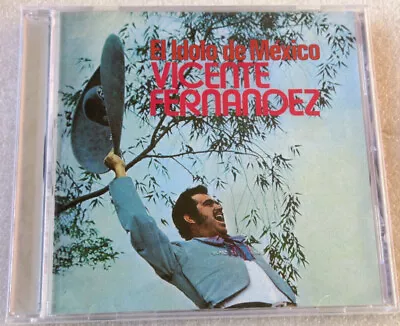 Vicente Fernandez/ El Idolo De Mexico Cd 80/1994 Sony Us Latin Ranchera Rare Oop • $25.99