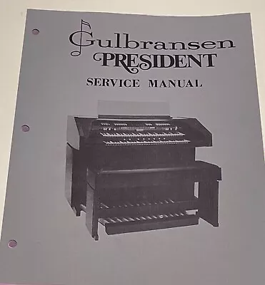 $64 • Buy Gulbransen Organ President 4217-4116-4116W Service Manual