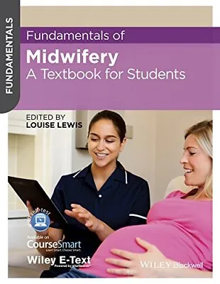 Fundamentals Of Midwifery: A Textbook For Students Book The Cheap Fast Free Post • £21.99