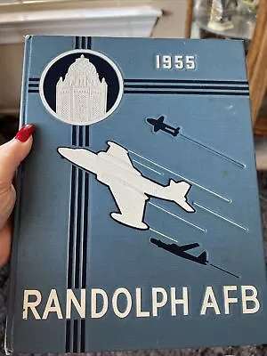 Randolph AFB 1955 Yearbook - Air Force Texas - Military & Civilians • $17.99