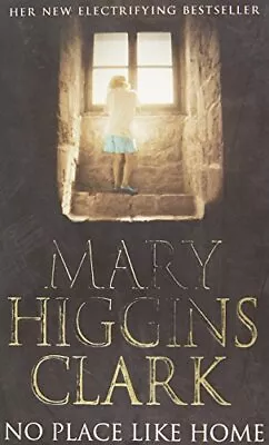 No Place Like Home By Clark Mary Higgins Paperback Book The Cheap Fast Free • £2.85