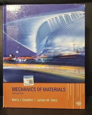 Mechanics Of Materials 9th Edition Hardcover By Goodno & Gere - Very Good  • $32