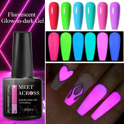 MEET ACROSS 7ml Fluorescent Neon Luminous Gel Nail Polish Soak-off UV/LED Decor • $1.79