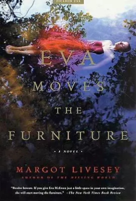 Eva Moves The Furniture (Recent Pic... Livesey Margot • $18.69