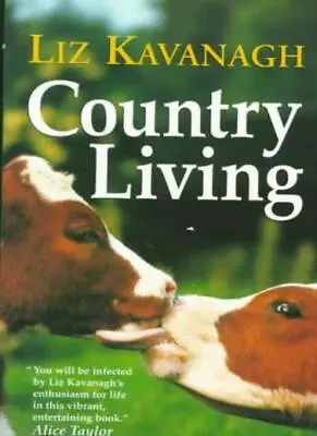 Country LivingLiz Kavanagh • £3.11