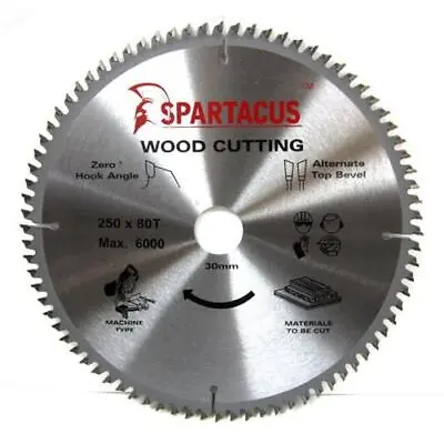 Spartacus Wood Cutting Saw Blade 250 Mm X 80 Teeth X 30mm Makita MLS100 • £19.99