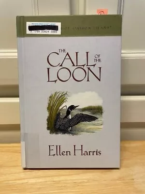 THE CALL OF THE LOON - Mysteries Of Sparrow Island - ELLEN HARRIS - Guideposts • $2.50