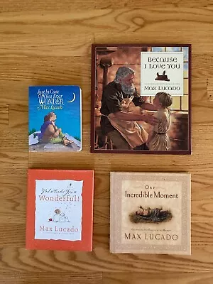 4 HC Max Lucado Illustrated Kids JUST IN CASE Incredible MomentYou'reWonderful • $18.99
