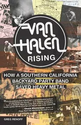 Van Halen Rising: How A Southern California Backyard Party Band Saved Heavy Meta • $11.04