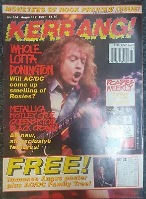 £1.50 • Buy Kerrang Magazine No 354 August 1991 Metallica,Motley Crue,AC/DC (no Poster)