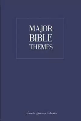 Major Bible Themes By Chafer Lewis Sperry • $31.99