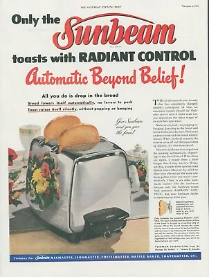 1951 Sunbeam Toaster Automatic Flowers Radiant Control Vintage Print Ad SP15 • $11.99