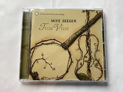 Mike Seeger - True Vine (smithsonian 2003 Cd) • $6.30