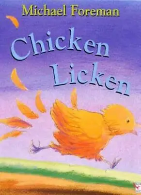 £1.89 • Buy Chicken Licken,Michael Foreman