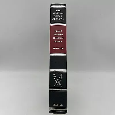 Lives Of Ten Noble Greeks An Romans Plutarch 1958 World's Great Classics Grolier • $19.91