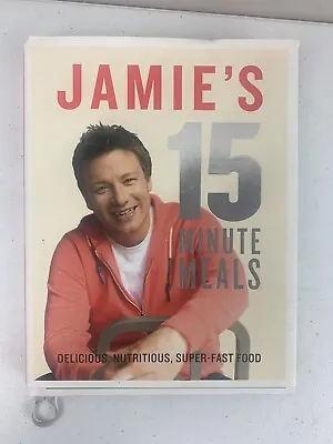 $9.99 • Buy Jamie's 15-Minute Meals By -Jamie Oliver (Hardback, 2012)  Cooking Fast Food