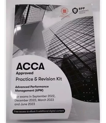 ACCA BPP Advanced Performance Management (APM) Sep 22-Jun 23 Workbook + P&R Kit  • £2