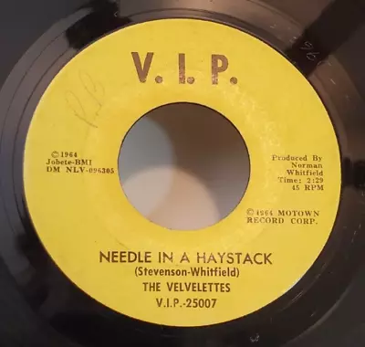 Velvelettes NEEDLE IN A HAYSTACK / SHOULD I TELL HIM (SOUL 45) #25007 PLAYS VG+ • $29.99