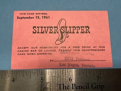 Silver Slipper 1961 Hotel  Las  Vegas  Nevada Drink Coupon • $7.77