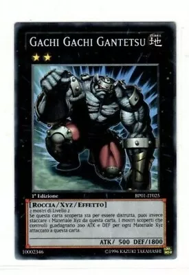 Yu-Gi-Oh Gachi Gachi Gantetsu BP01-IT025 ITA  • $1.07